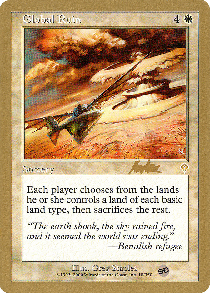 Global Ruin (Brian Kibler) (SB) [World Championship Decks 2002] Magic: The Gathering