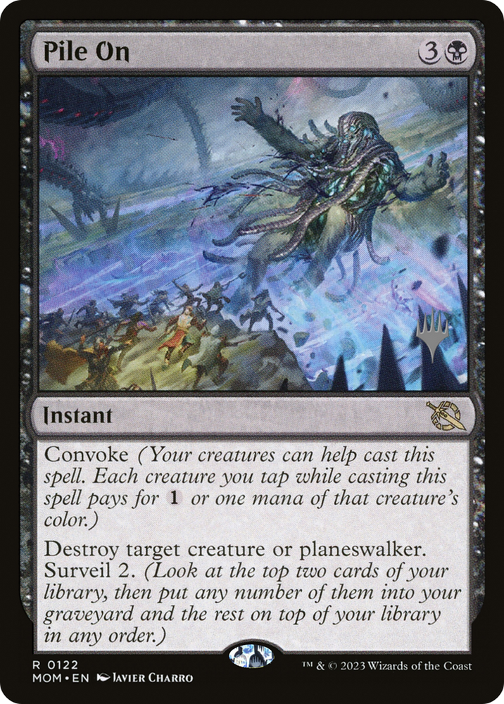 Pile On (Promo Pack) [March of the Machine Promos] Magic: The Gathering