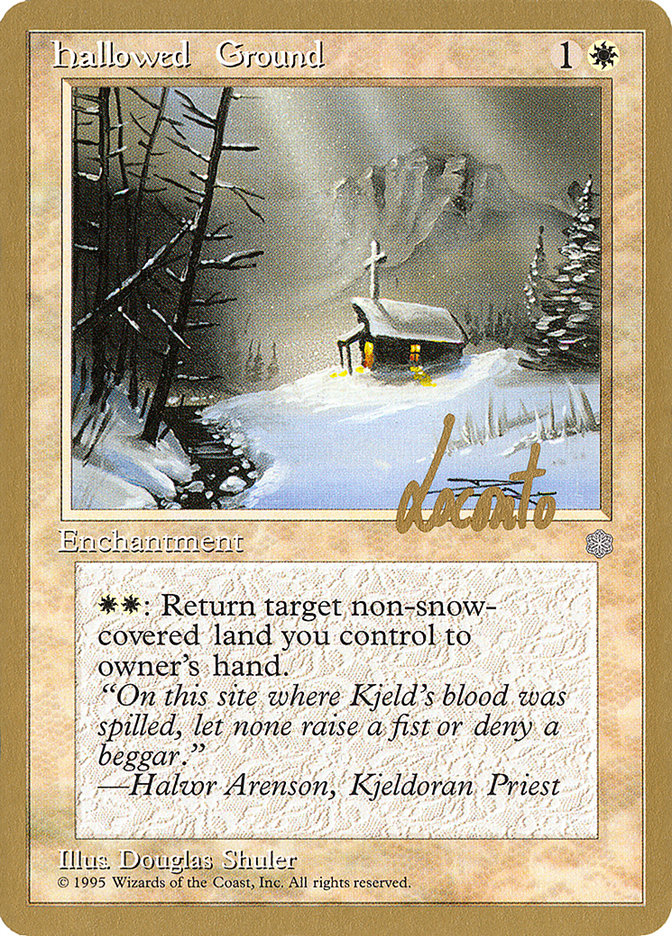 Hallowed Ground (Michael Loconto) [Pro Tour Collector Set] Magic: The Gathering
