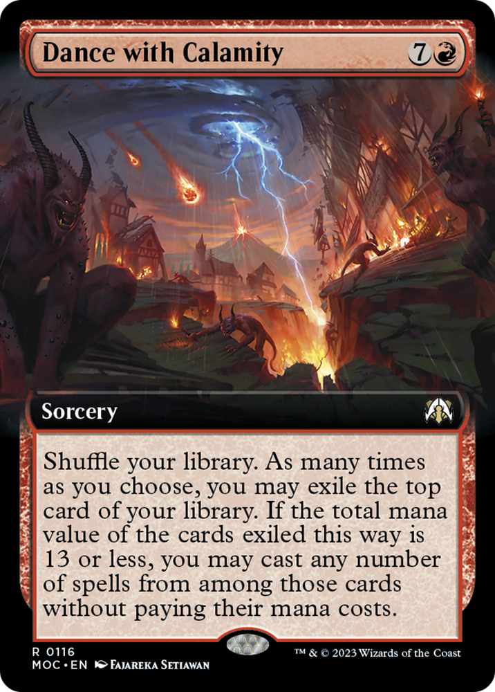 Dance with Calamity (Extended Art) [March of the Machine Commander] Magic: The Gathering