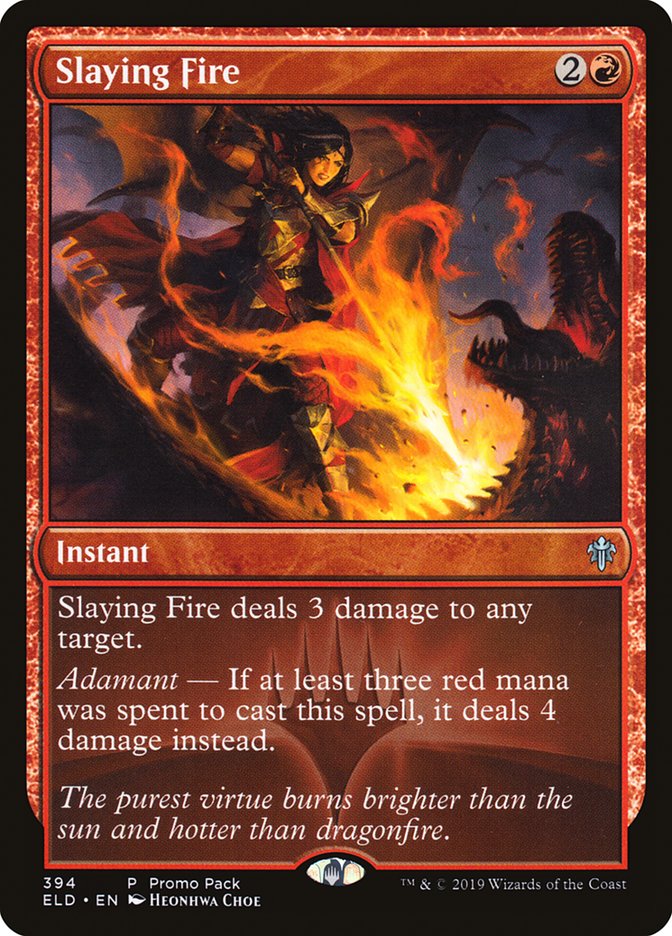 Slaying Fire (Promo Pack) [Throne of Eldraine Promos] Magic: The Gathering