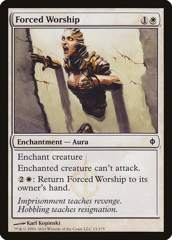 Forced Worship [New Phyrexia] Magic: The Gathering