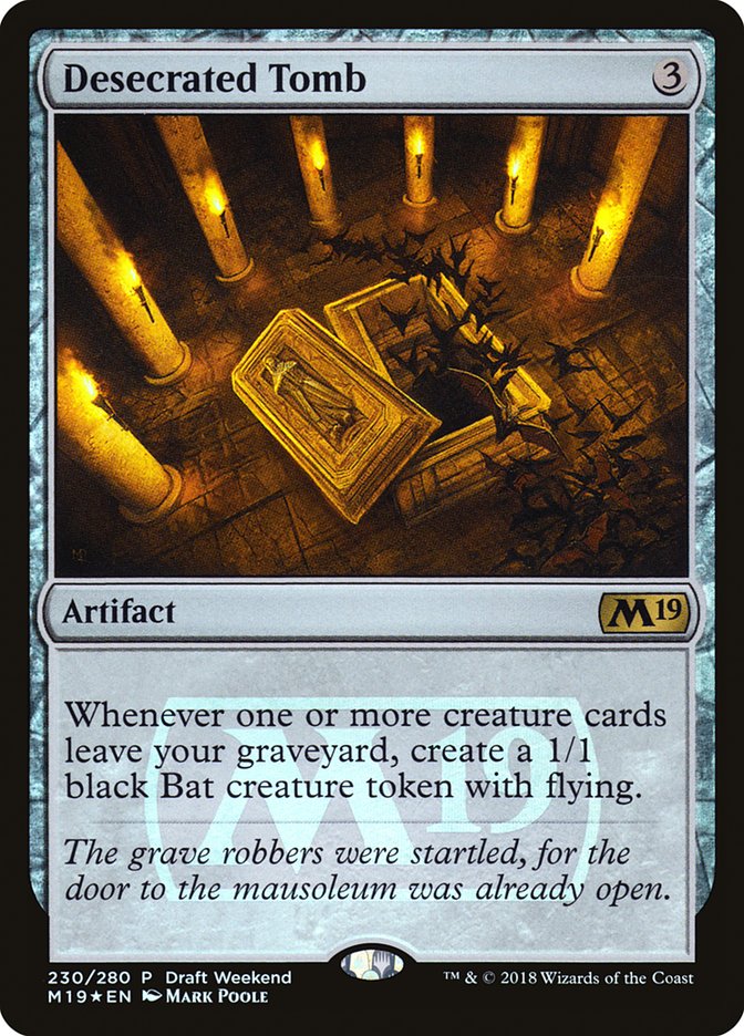Desecrated Tomb (Draft Weekend) [Core Set 2019 Promos] Magic: The Gathering