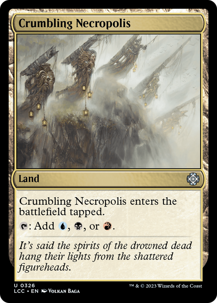 Crumbling Necropolis [The Lost Caverns of Ixalan Commander] Magic: The Gathering