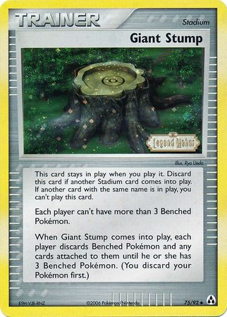 Giant Stump (75/92) (Stamped) [EX: Legend Maker] Pokémon