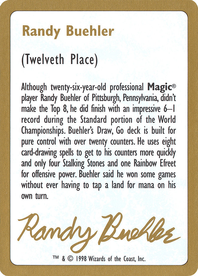 Randy Buehler Bio [World Championship Decks 1998] Magic: The Gathering