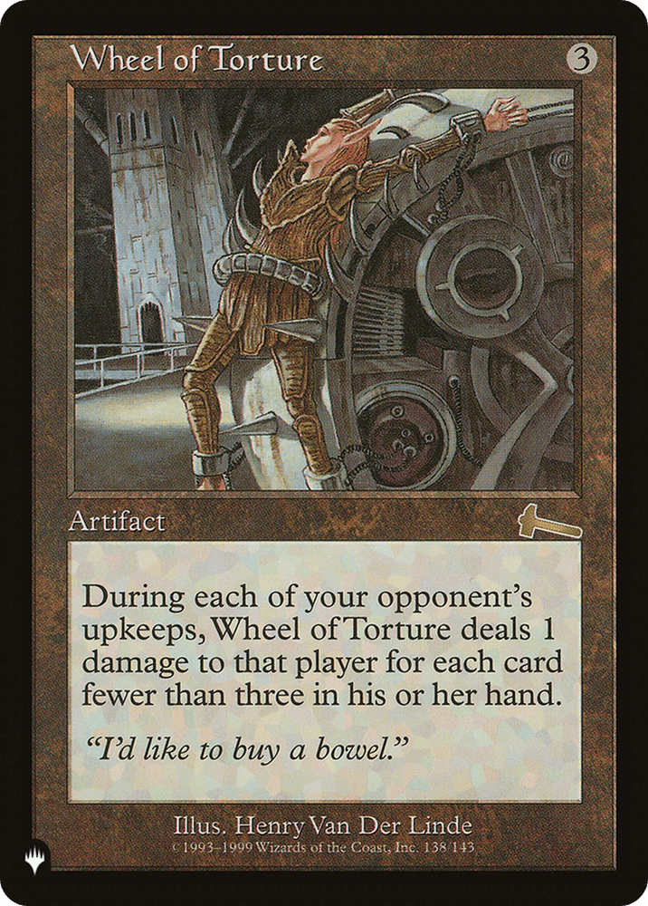 Wheel of Torture [The List] Magic: The Gathering