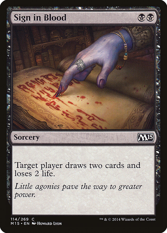 Sign in Blood [Magic 2015] Magic: The Gathering