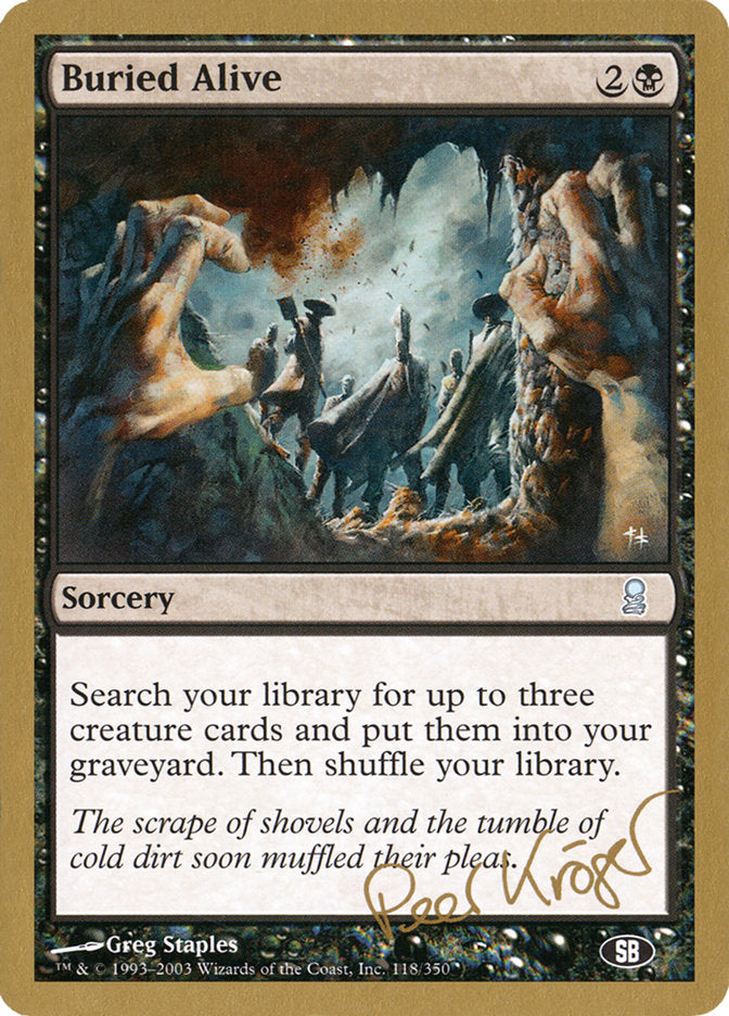 Buried Alive (Peer Kroger) (SB) [World Championship Decks 2003] Magic: The Gathering