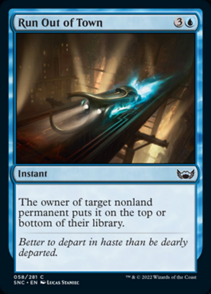 Run Out of Town [Streets of New Capenna] Magic: The Gathering