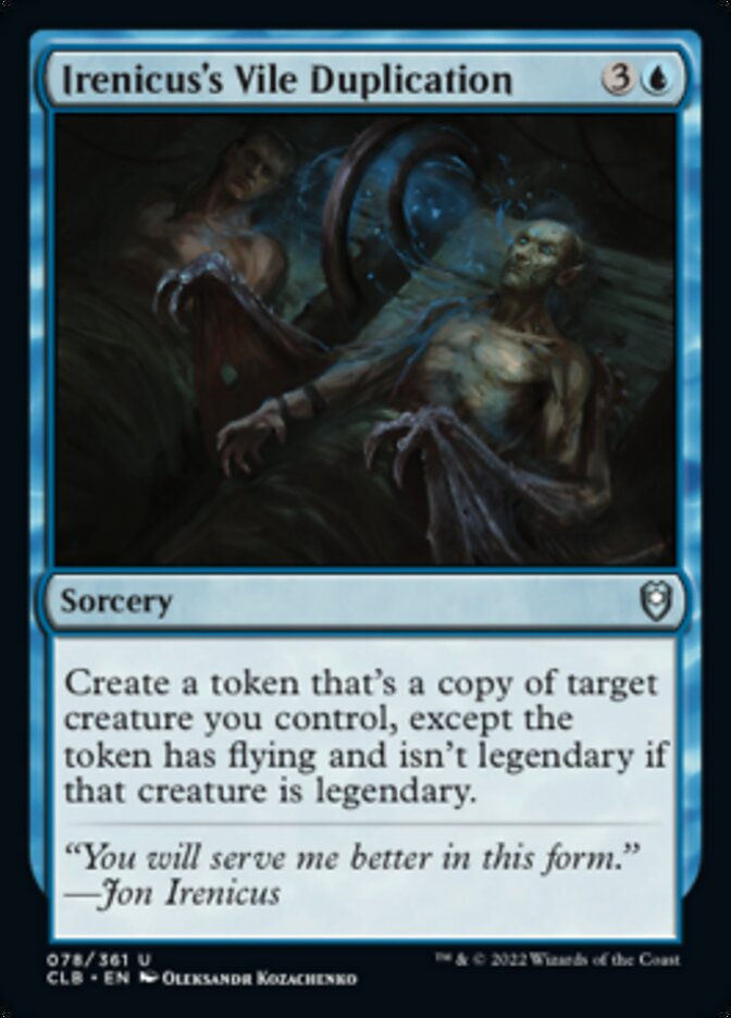 Irenicus's Vile Duplication [Commander Legends: Battle for Baldur's Gate] Magic: The Gathering