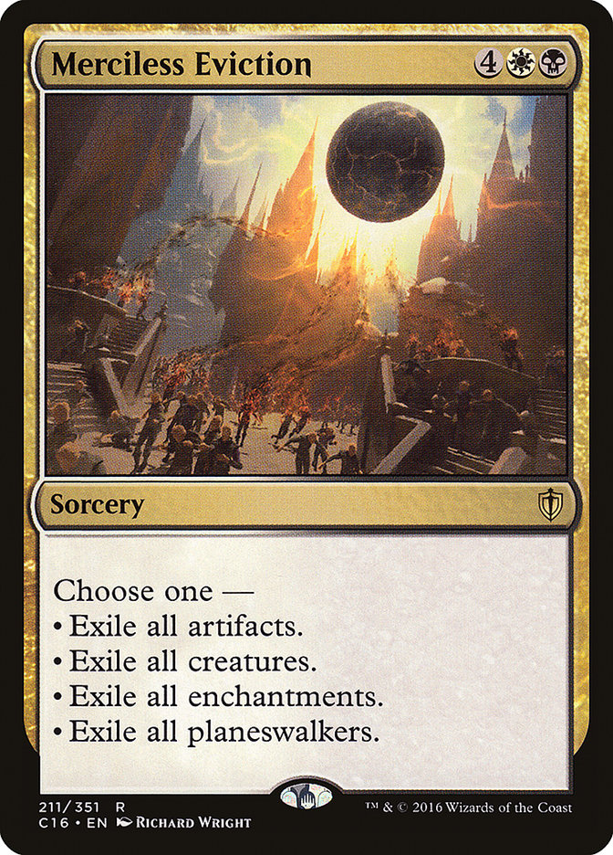 Merciless Eviction [Commander 2016] Magic: The Gathering