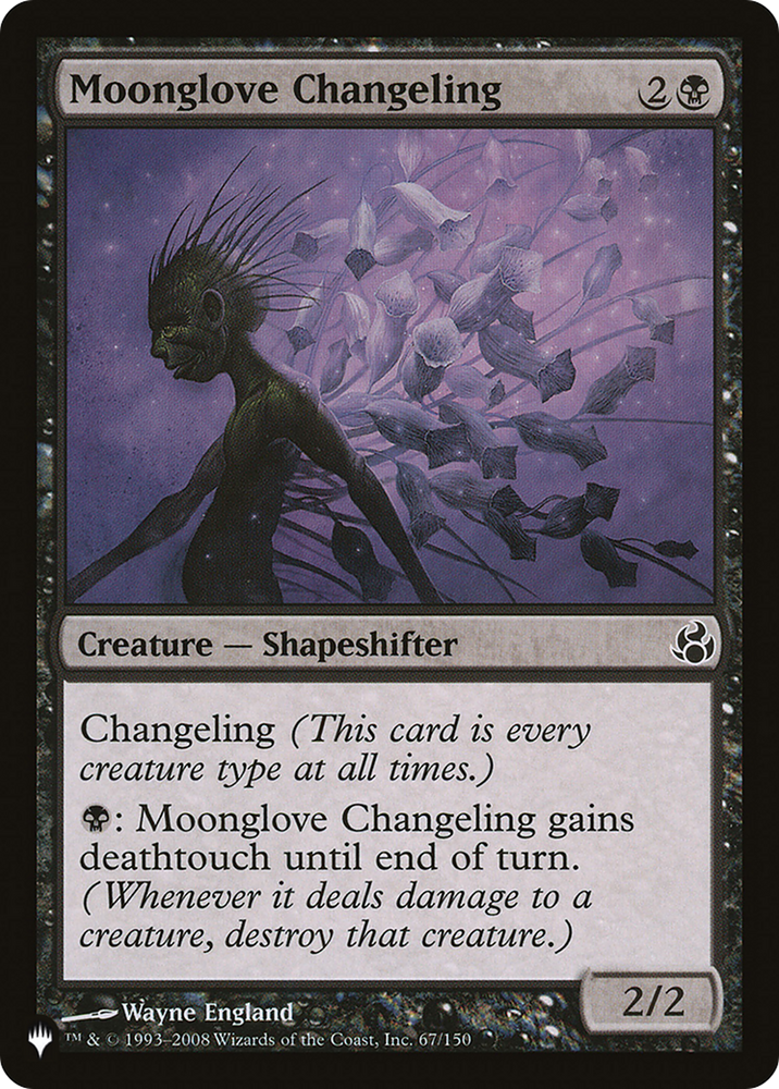 Moonglove Changeling [The List] Magic: The Gathering