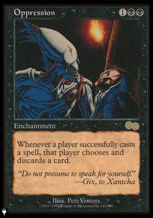 Oppression [The List] Magic: The Gathering