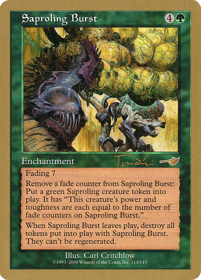 Saproling Burst (Jan Tomcani) [World Championship Decks 2001] Magic: The Gathering