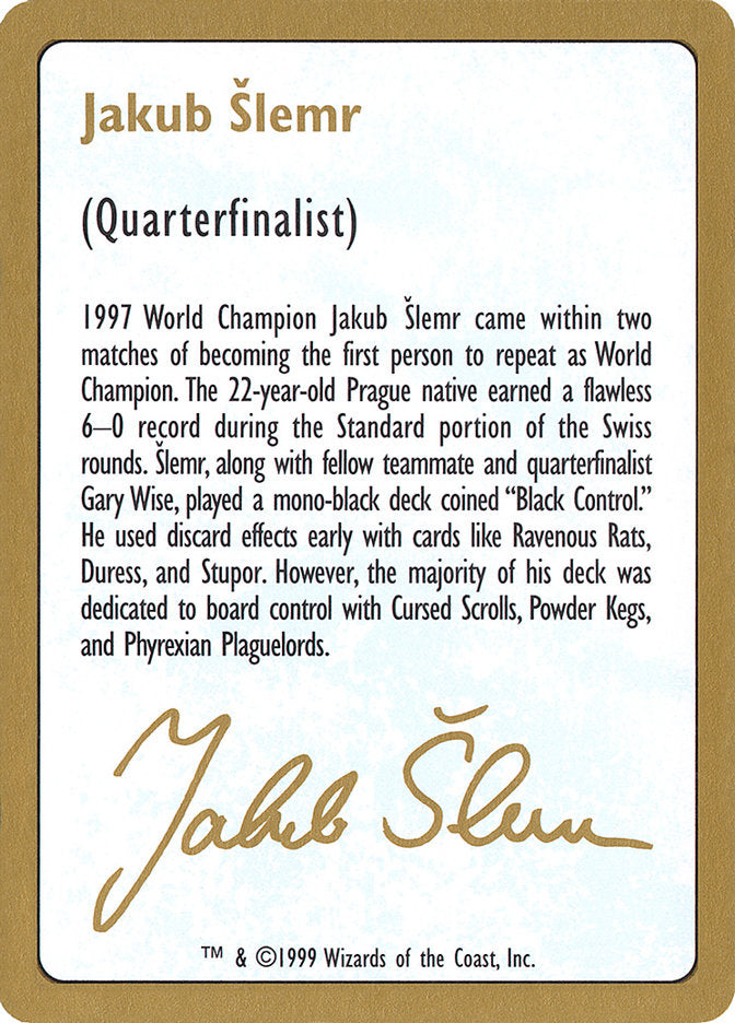 Jakub Slemr Bio [World Championship Decks 1999] Magic: The Gathering