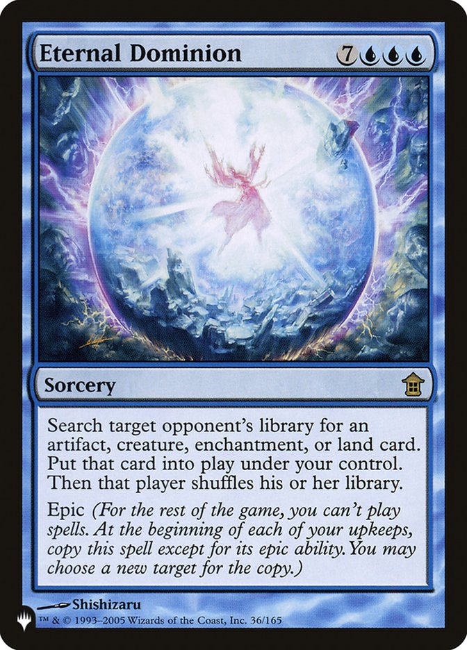 Eternal Dominion [The List] Magic: The Gathering