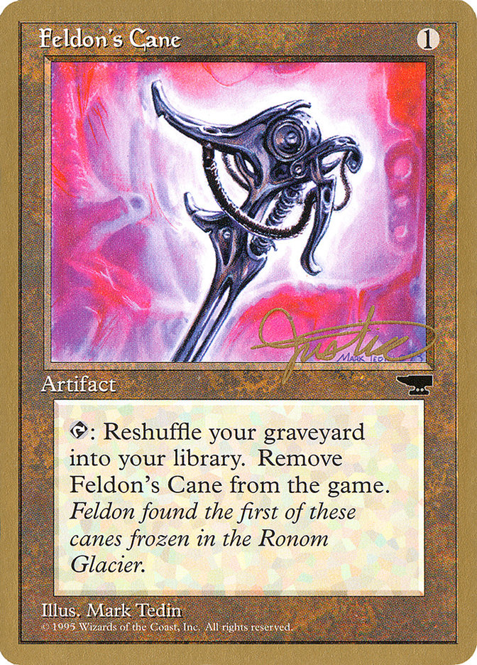 Feldon's Cane (Mark Justice) [Pro Tour Collector Set] Magic: The Gathering