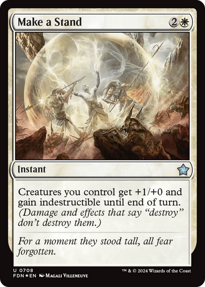 Make a Stand [Foundations] Magic: The Gathering