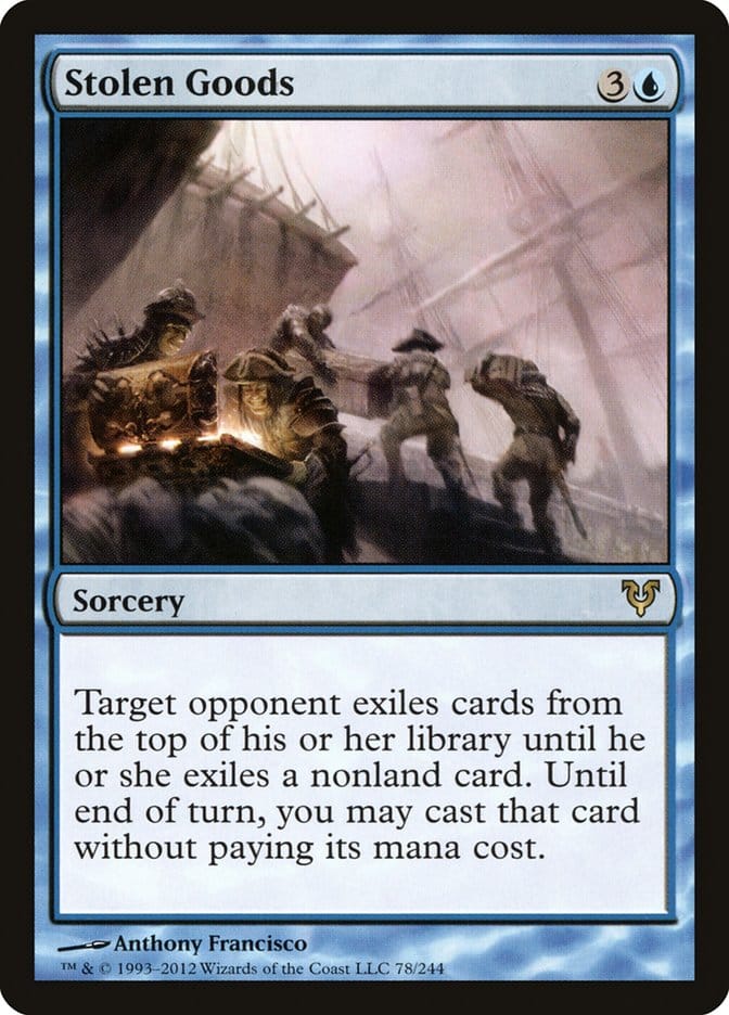 Stolen Goods [Avacyn Restored] Magic: The Gathering