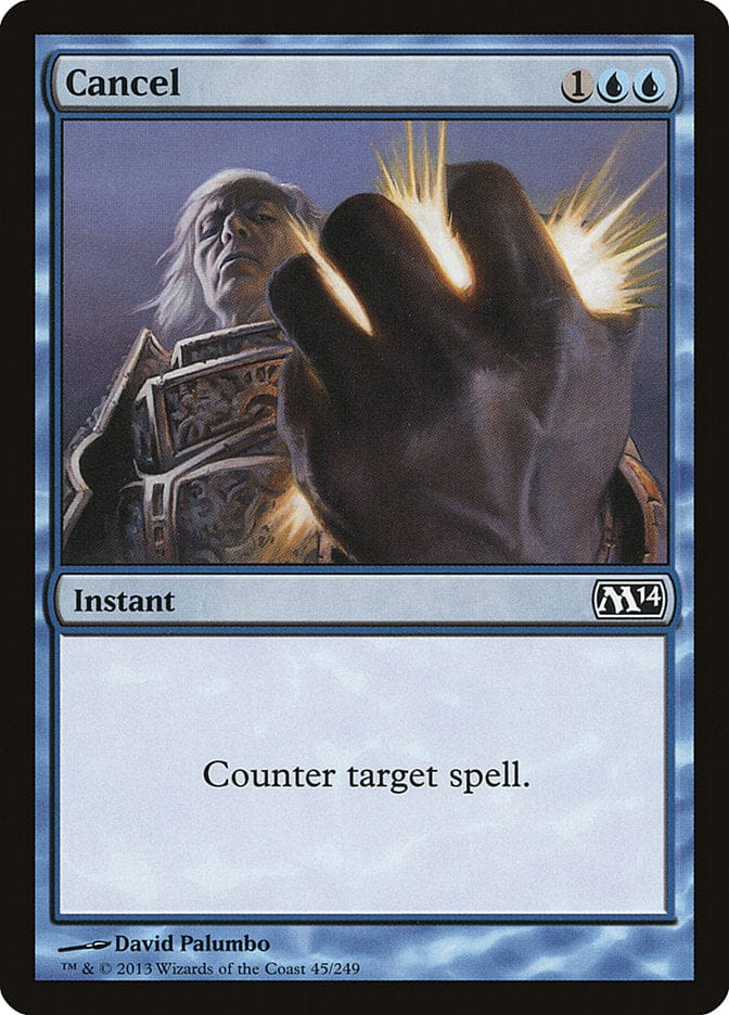 Cancel [Magic 2014] Magic: The Gathering