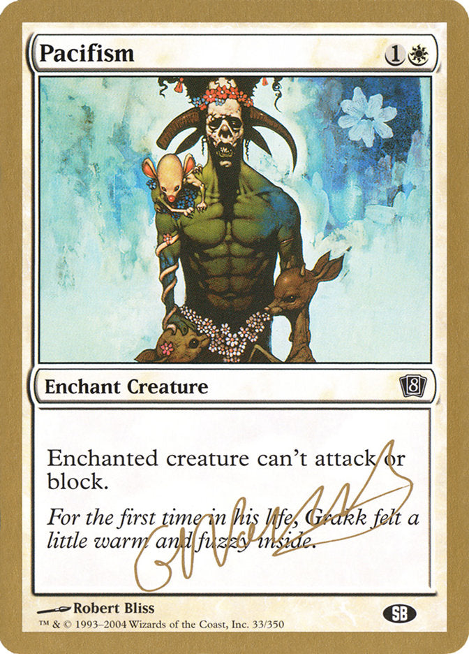 Pacifism (Gabriel Nassif) (SB) [World Championship Decks 2004] Magic: The Gathering