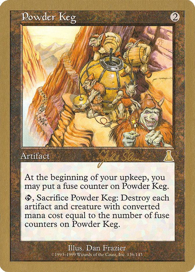 Powder Keg (Jakub Slemr) [World Championship Decks 1999] Magic: The Gathering