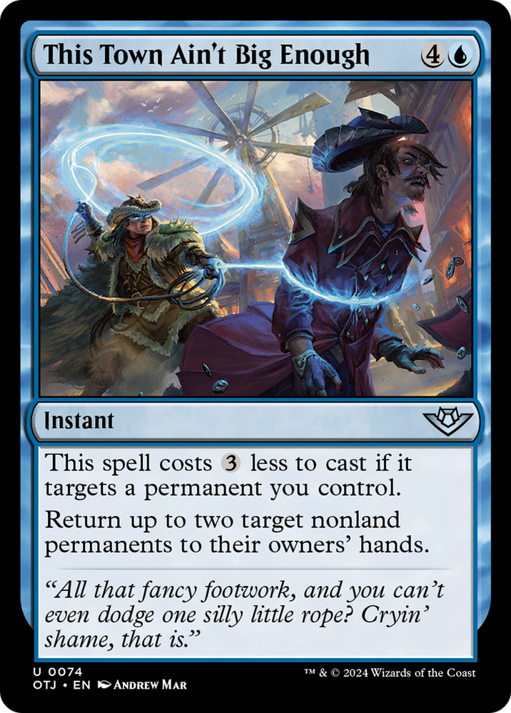 This Town Ain't Big Enough [Outlaws of Thunder Junction] Magic: The Gathering