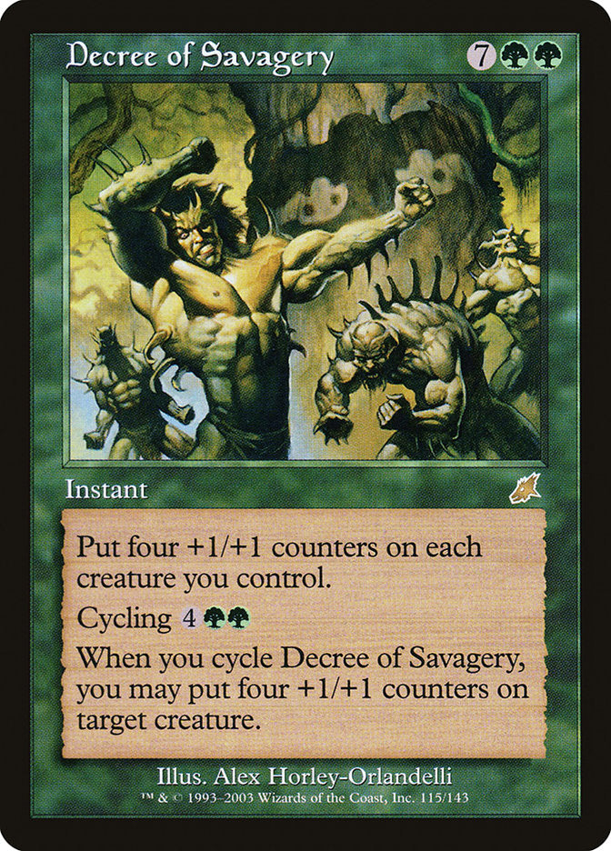Decree of Savagery [Scourge] Magic: The Gathering