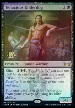 Tenacious Underdog [Streets of New Capenna Prerelease Promos] Magic: The Gathering