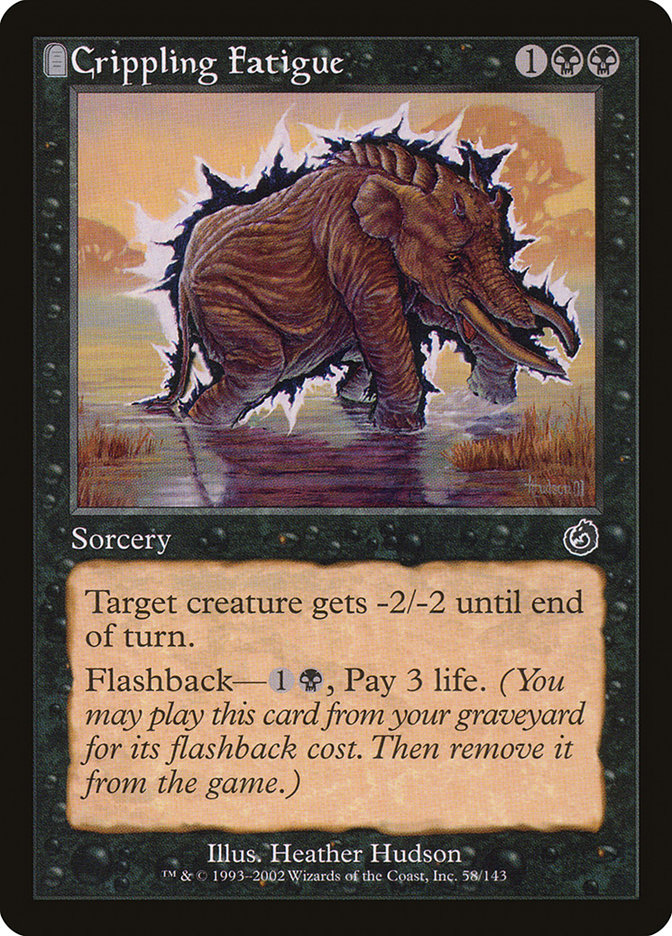 Crippling Fatigue [Torment] Magic: The Gathering