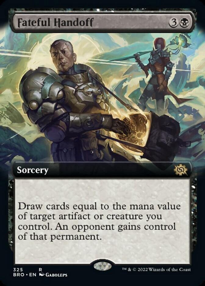 Fateful Handoff (Extended Art) [The Brothers' War] Magic: The Gathering