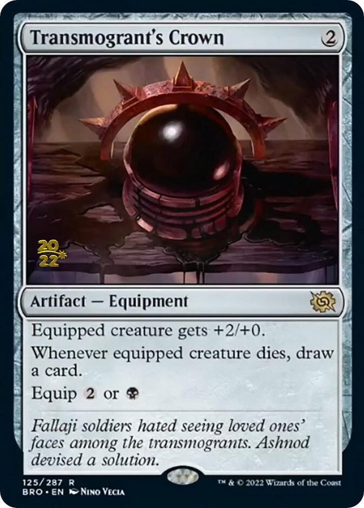 Transmogrant's Crown [The Brothers' War Prerelease Promos] Magic: The Gathering
