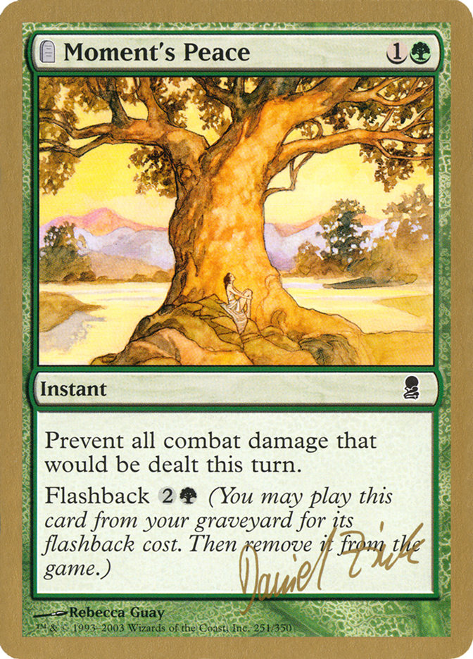 Moment's Peace (Daniel Zink) [World Championship Decks 2003] Magic: The Gathering
