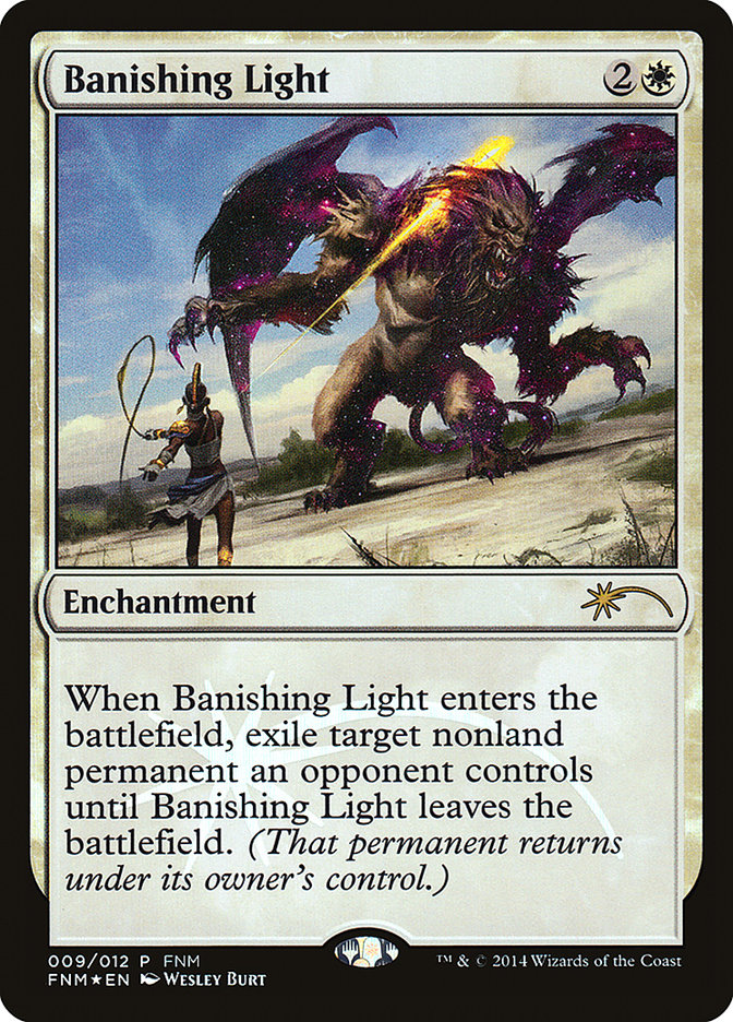Banishing Light [Friday Night Magic 2014] Magic: The Gathering