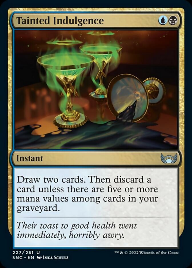 Tainted Indulgence [Streets of New Capenna] Magic: The Gathering