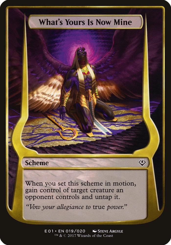 What's Yours Is Now Mine (Schemes) [Archenemy: Nicol Bolas Schemes] Magic: The Gathering