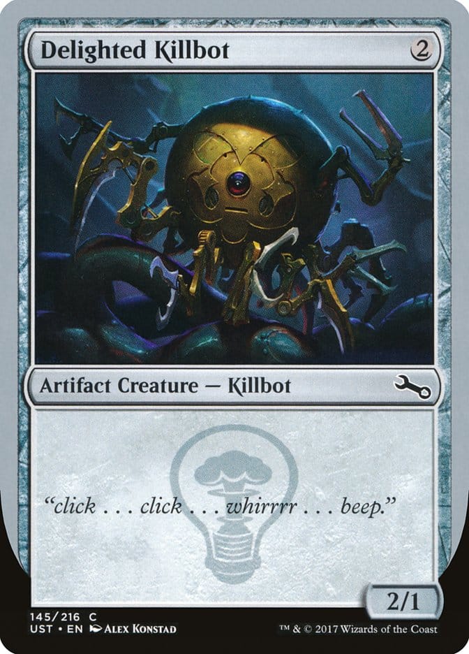 Delighted Killbot [Unstable] Magic: The Gathering