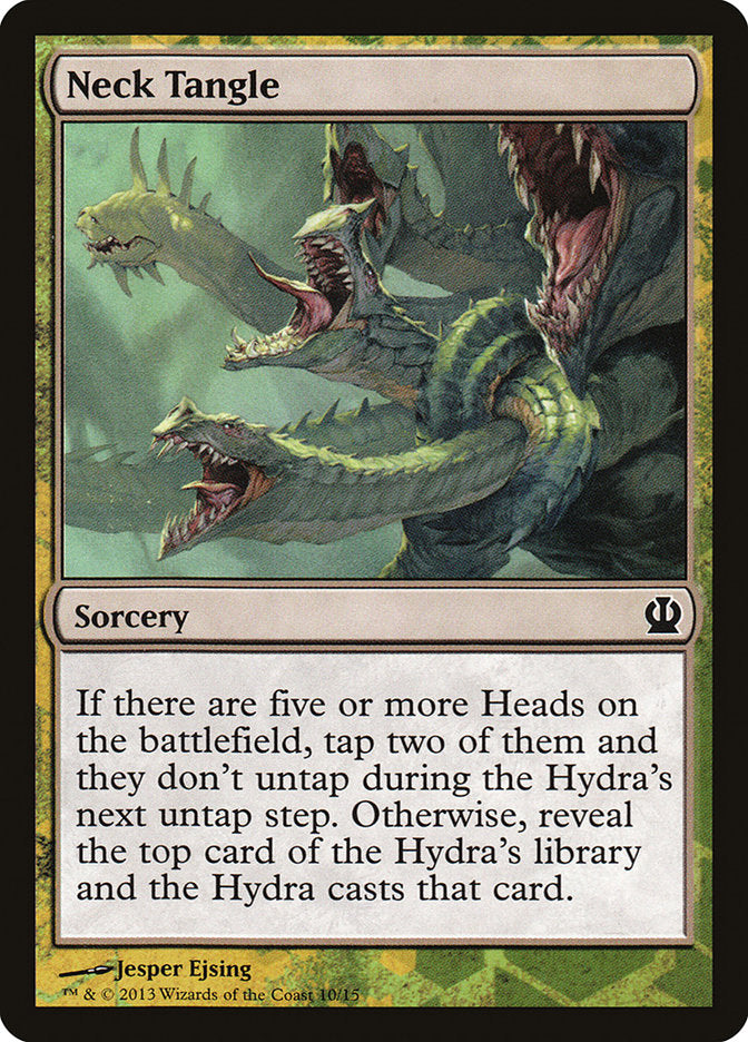 Neck Tangle [Theros Face the Hydra] Magic: The Gathering