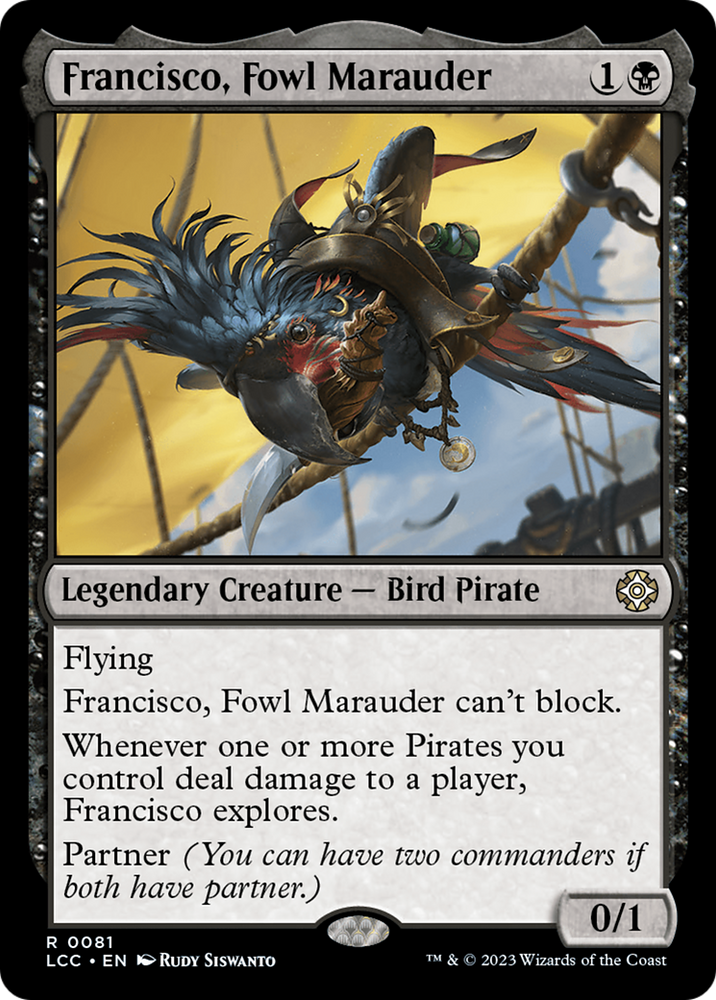 Francisco, Fowl Marauder [The Lost Caverns of Ixalan Commander] Magic: The Gathering