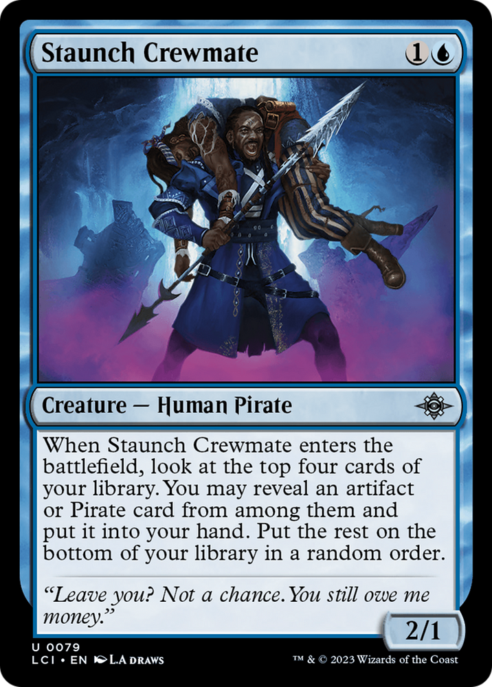 Staunch Crewmate [The Lost Caverns of Ixalan] Magic: The Gathering