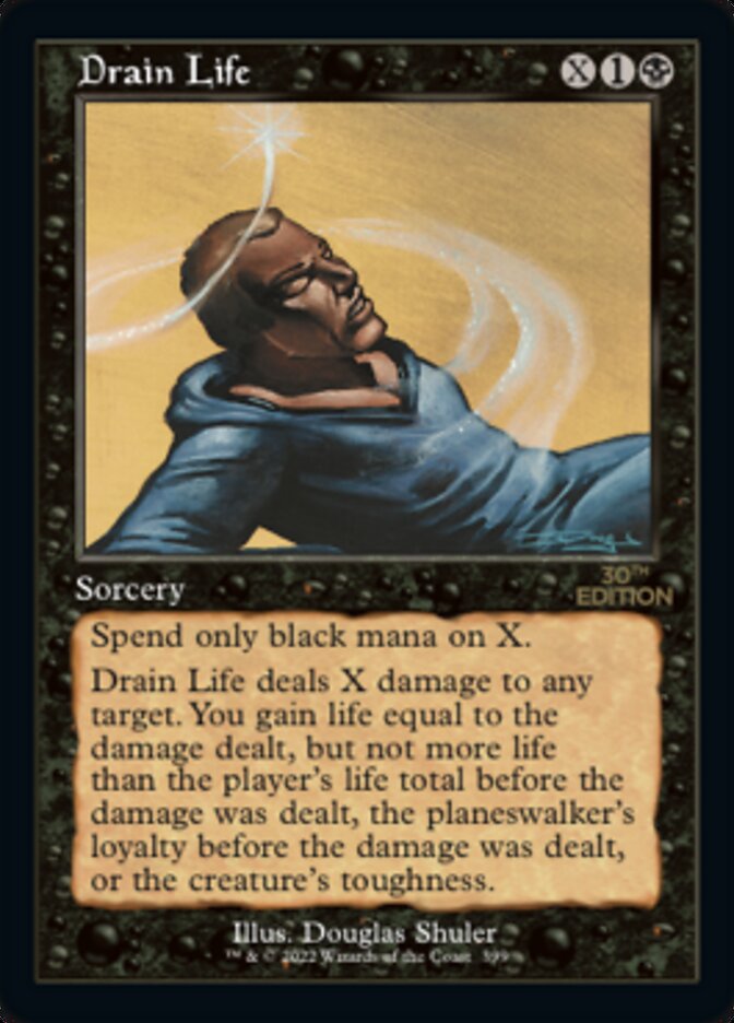 Drain Life (Retro) [30th Anniversary Edition] Magic: The Gathering