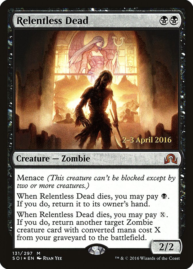 Relentless Dead [Shadows over Innistrad Prerelease Promos] Magic: The Gathering