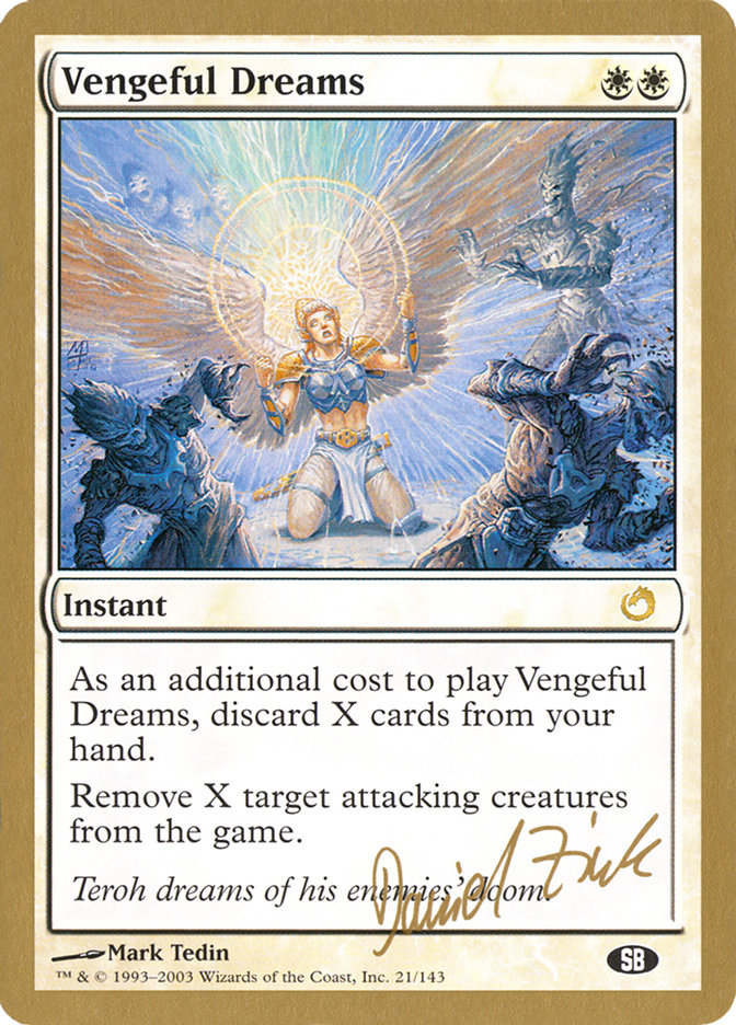Vengeful Dreams (Daniel Zink) (SB) [World Championship Decks 2003] Magic: The Gathering
