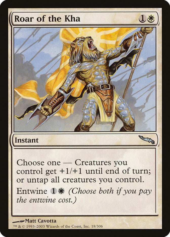Roar of the Kha [Mirrodin] Magic: The Gathering