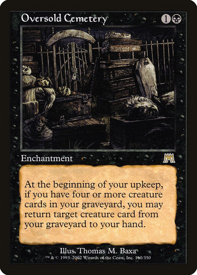 Oversold Cemetery [Onslaught] Magic: The Gathering
