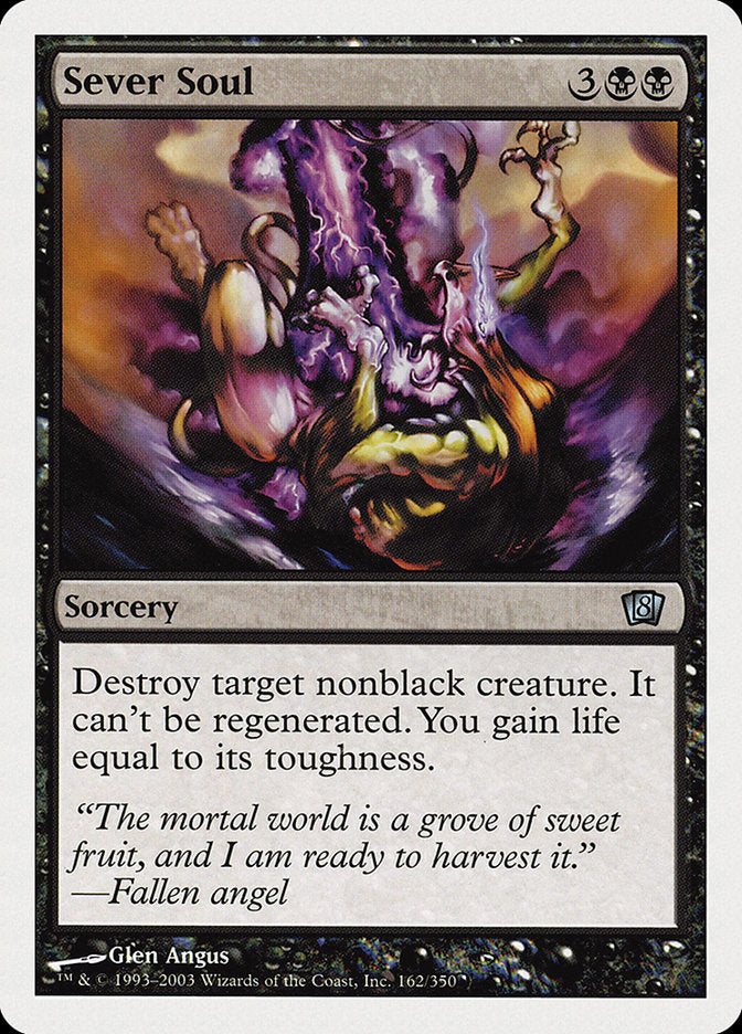 Sever Soul [Eighth Edition] Magic: The Gathering