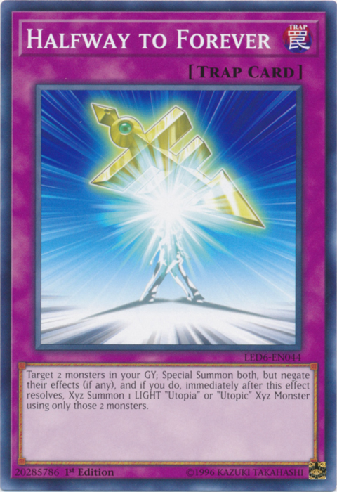 Halfway to Forever [LED6-EN044] Common Yu-Gi-Oh!