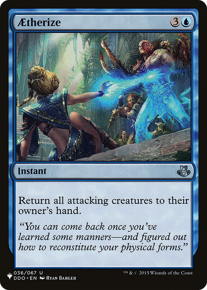 Aetherize [The List] Magic: The Gathering