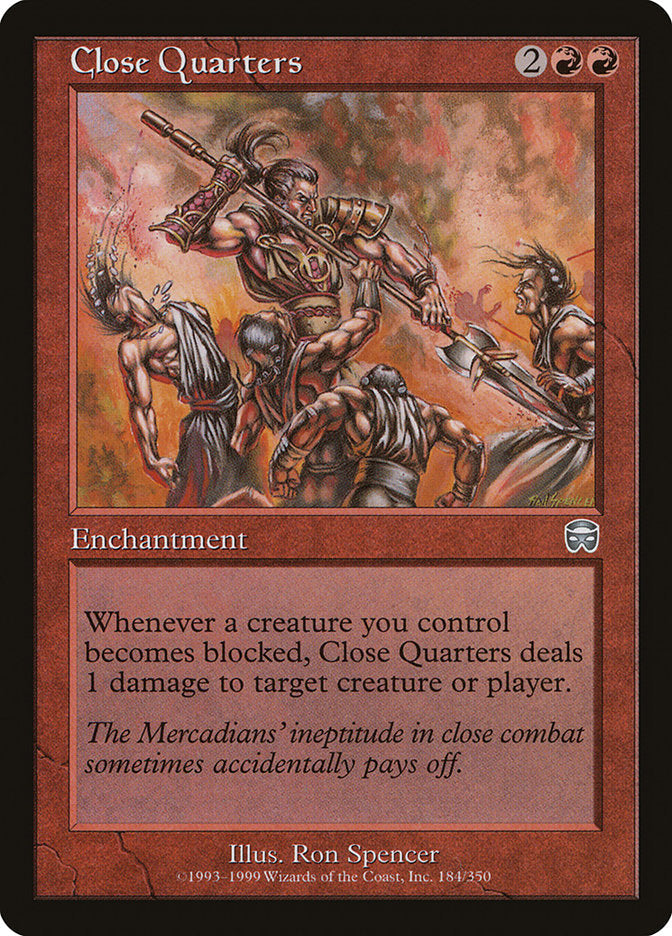 Close Quarters [Mercadian Masques] Magic: The Gathering